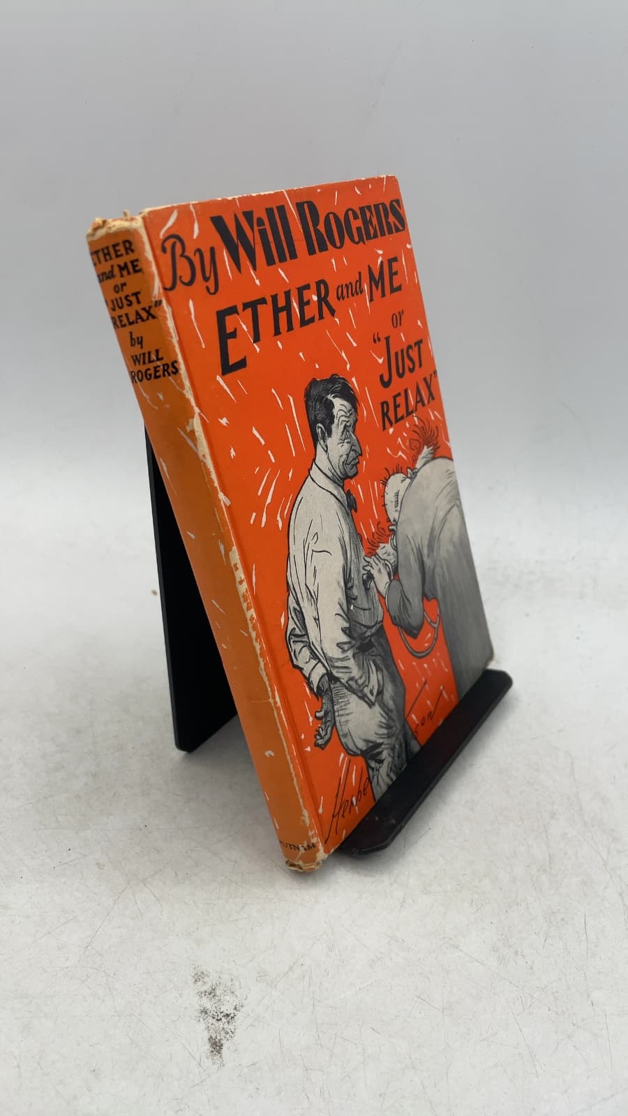 Ether and Me or "Just Relax" by Will Rogers - front cover
