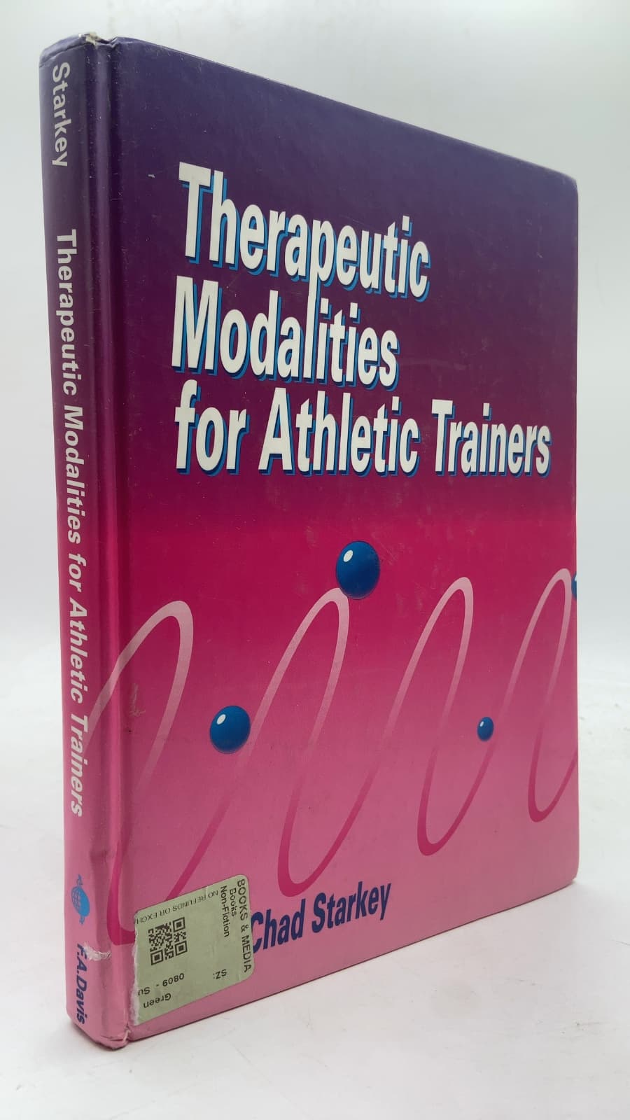 Therapeutic Modalities for Athletic Trainers by Chad Starkey, PhD, ATC - front cover