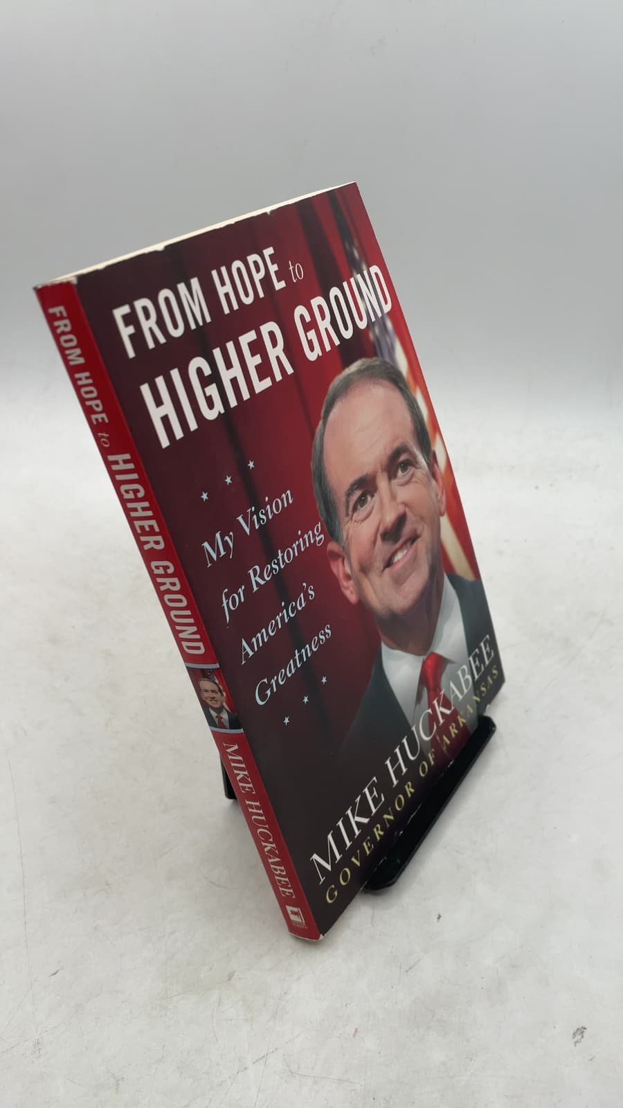 From Hope to Higher Ground: My Vision for Restoring America's Greatness by Mike Huckabee - front cover