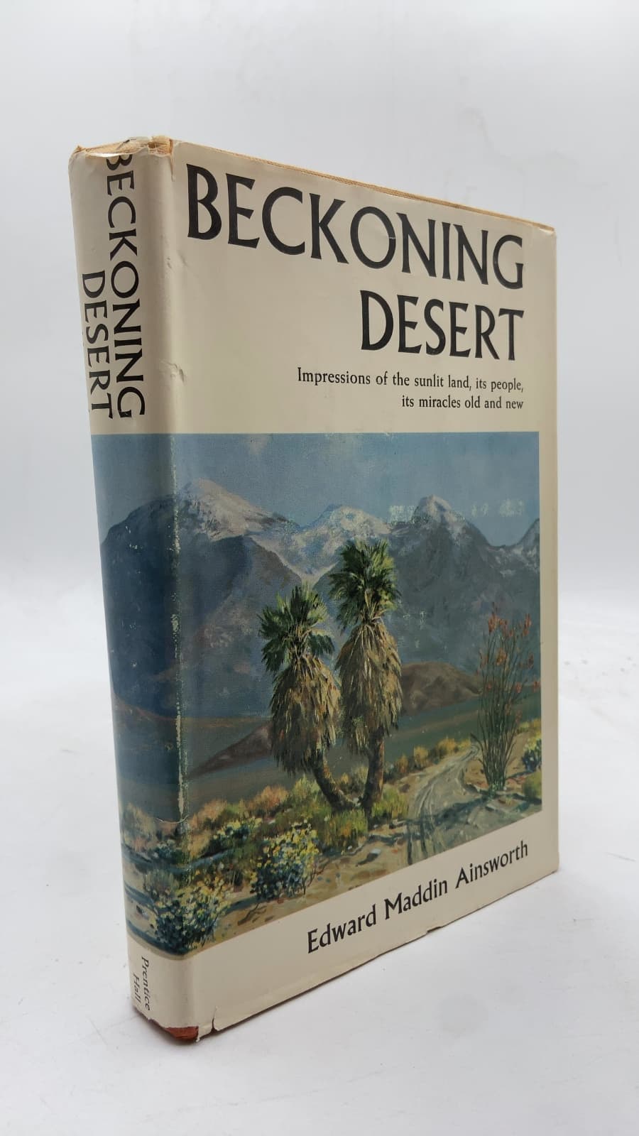 Beckoning Desert by Edward Maddin Ainsworth - front cover