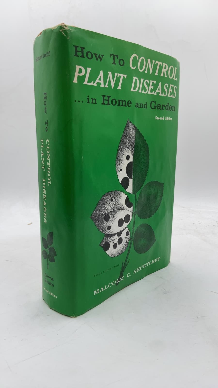 How to Control Plant Diseases in Home and Garden by Malcolm C. Shurtleff - front cover