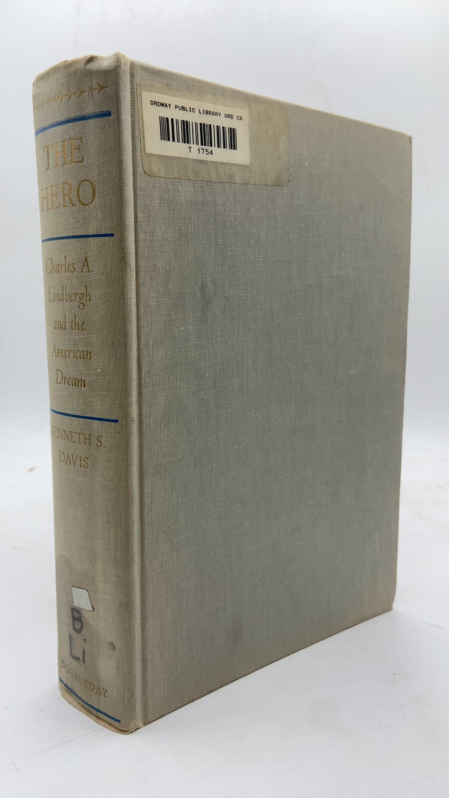 The Hero: Charles A. Lindbergh and the American Dream by Kenneth S. Davis - front cover