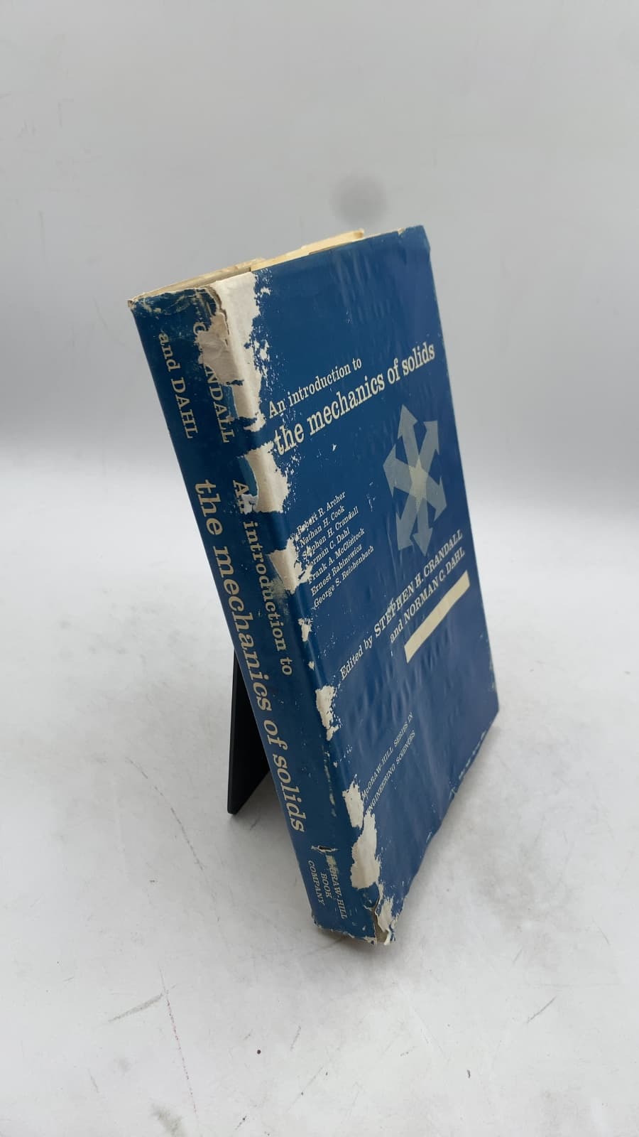 An Introduction to the Mechanics of Solids by Robert R. Archer, Nathan H. Cook, Stephen H. Crandall, Norman C. Dahl, Frank A. McClintock, Ernest Rabinowicz, George S. Reichenbach - front cover