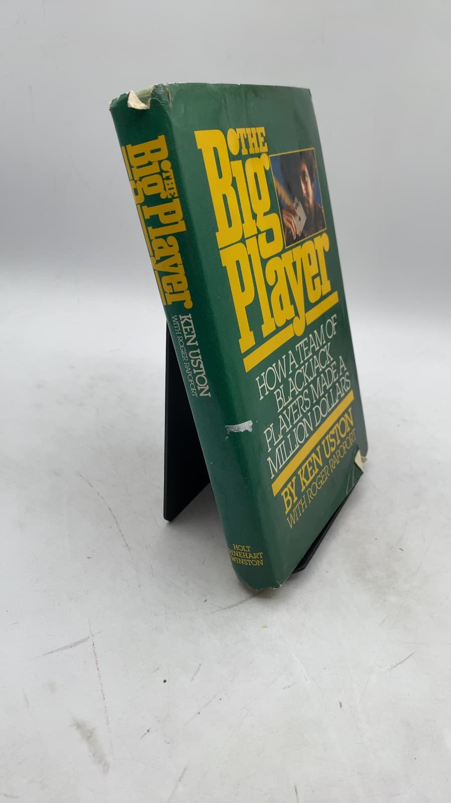 The Big Player: How a Team of Blackjack Players Made a Million Dollars by Ken Uston with Roger Rapoport - front cover