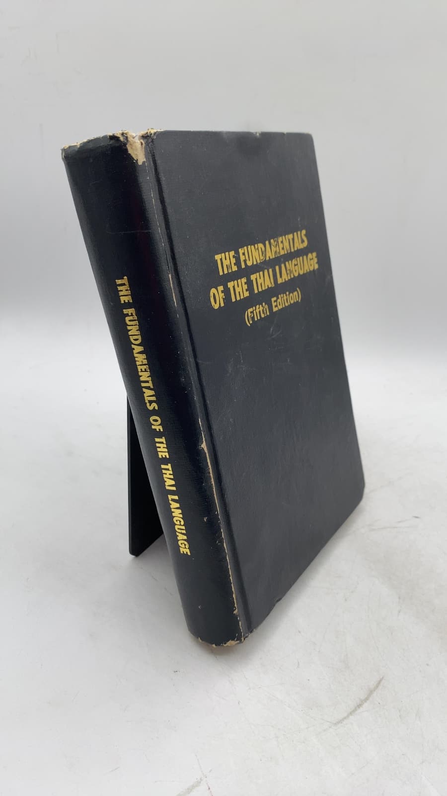The Fundamentals of the Thai Language (Fifth Edition) by Stuart Campbell and Chuan Shaweevongs - front cover