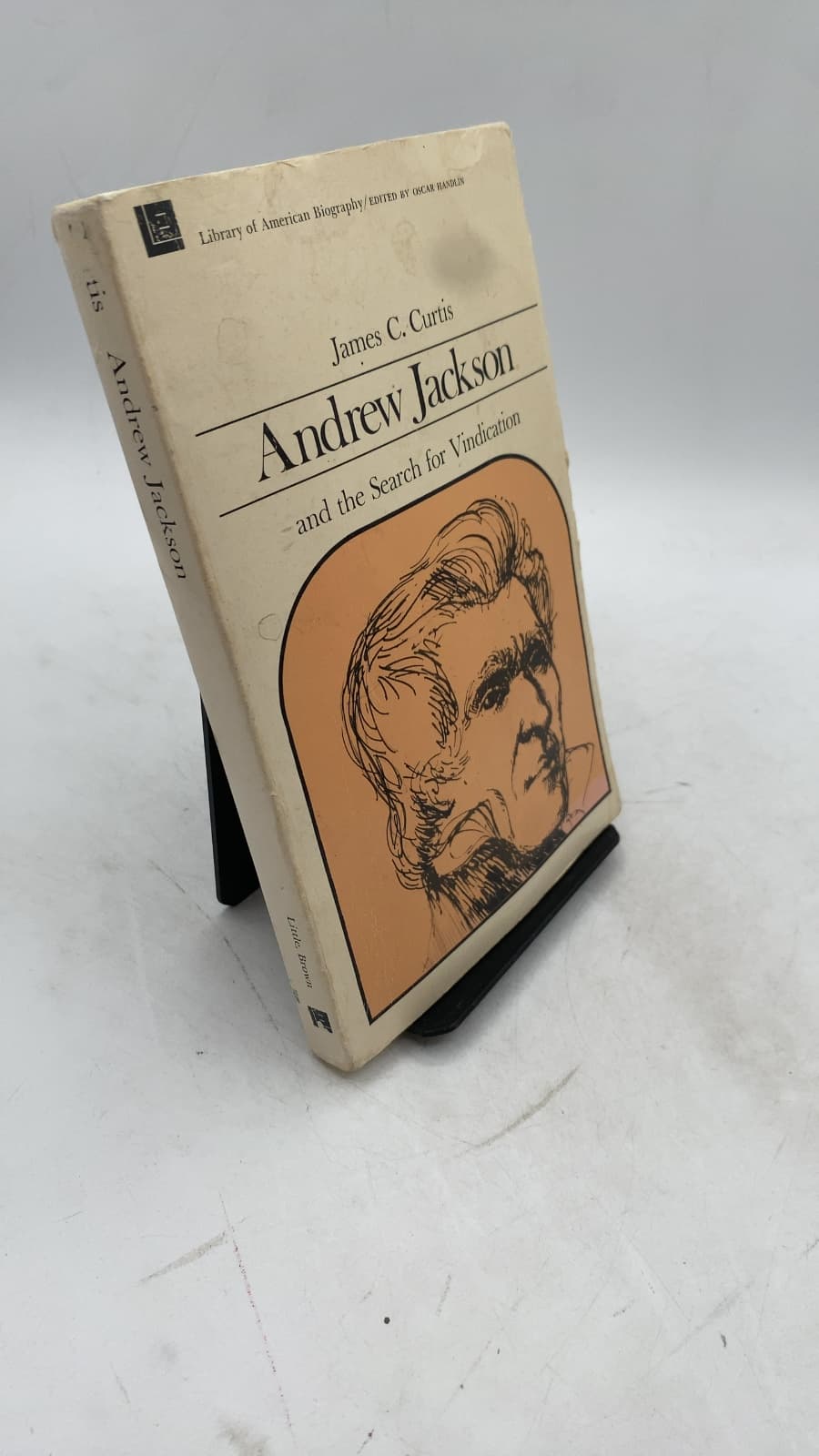 Andrew Jackson and the Search for Vindication by James C. Curtis - front cover