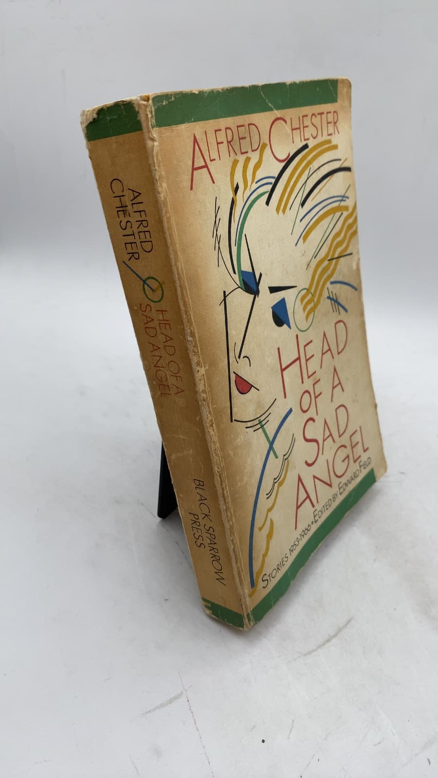 Head of a Sad Angel: Stories 1953-1966 by Alfred Chester - front cover