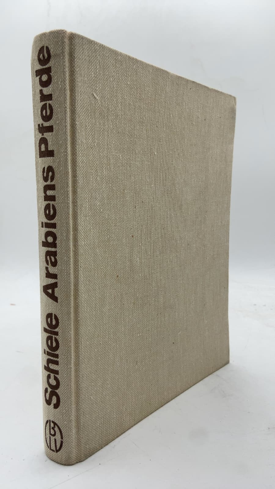 Arabiens Pferde Allahs liebste Kinder by Erika Schiele - front cover