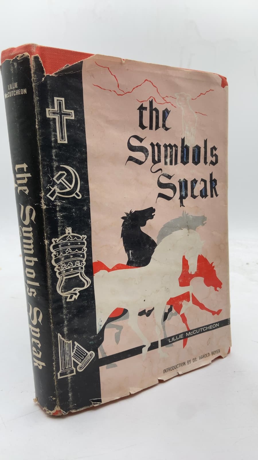 The Symbols Speak: An Exposition of the Revelation by Lillie McCutcheon - front cover