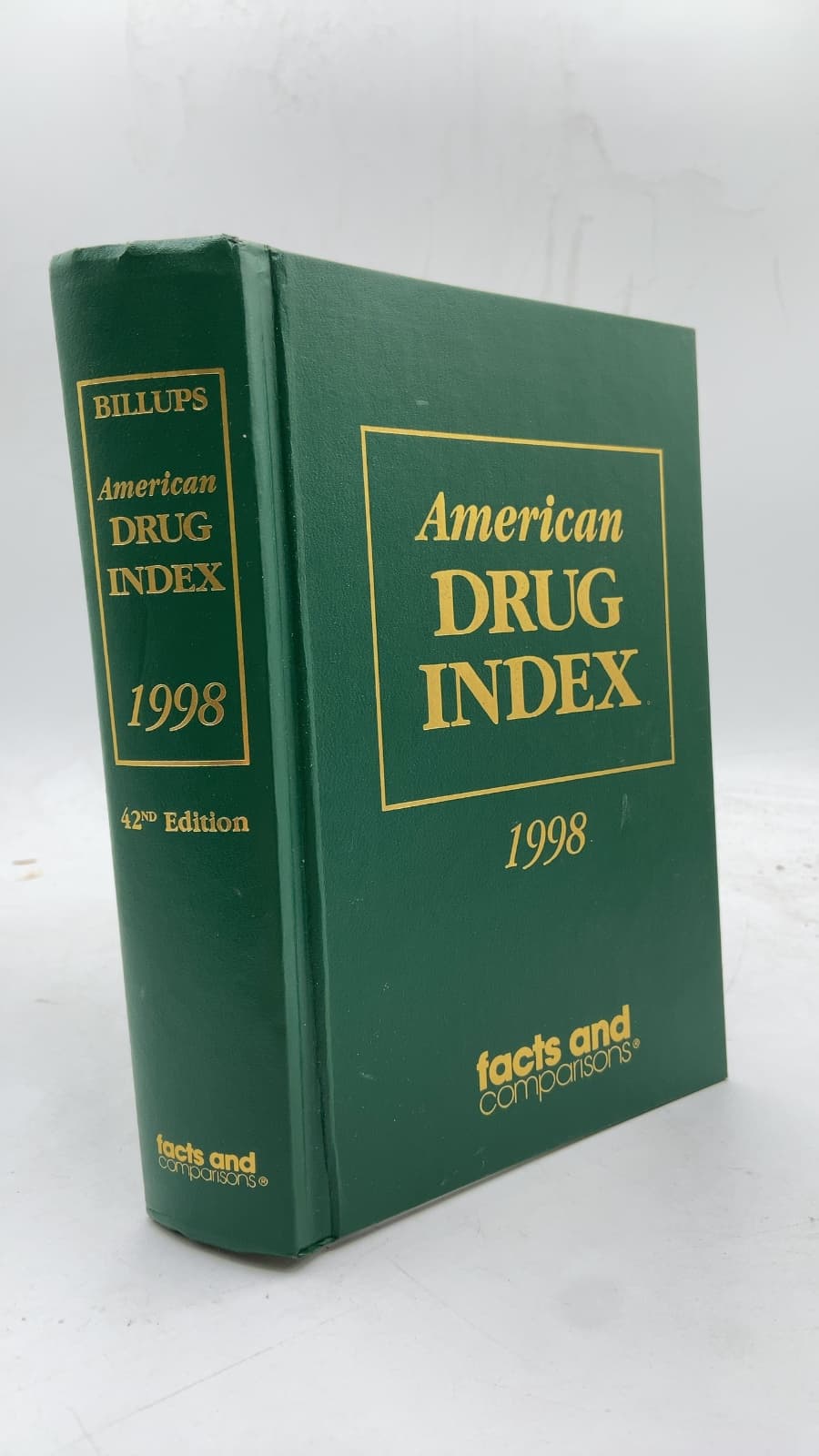 American Drug Index 1998 by Norman F. Billups, R.Ph., M.S., Ph.D. and Shirley M. Billups, R.N., L.P.C., M.Ed. - front cover