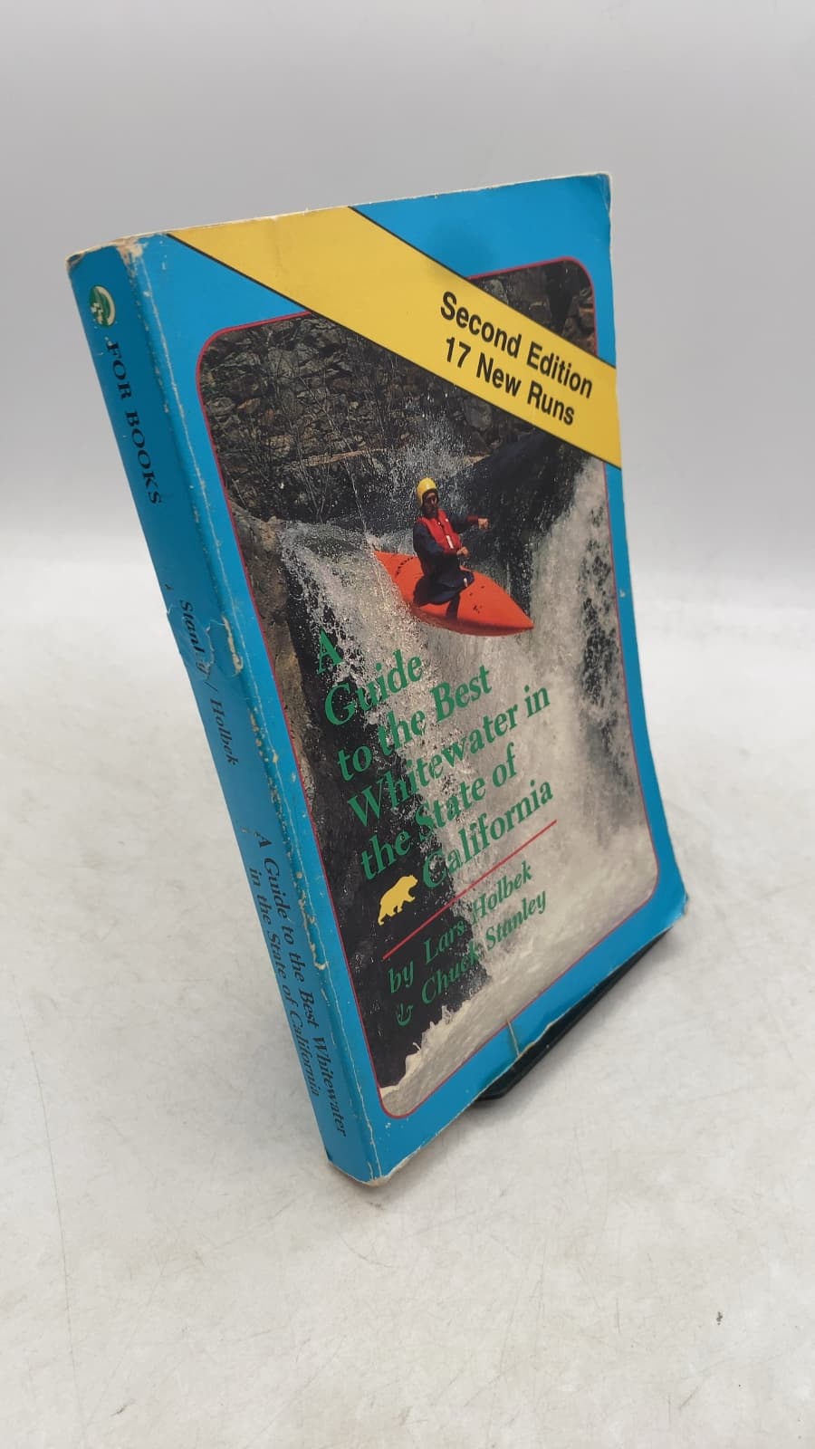 A Guide to the Best Whitewater in the State of California by Chuck Stanley and Lars Holbek - front cover
