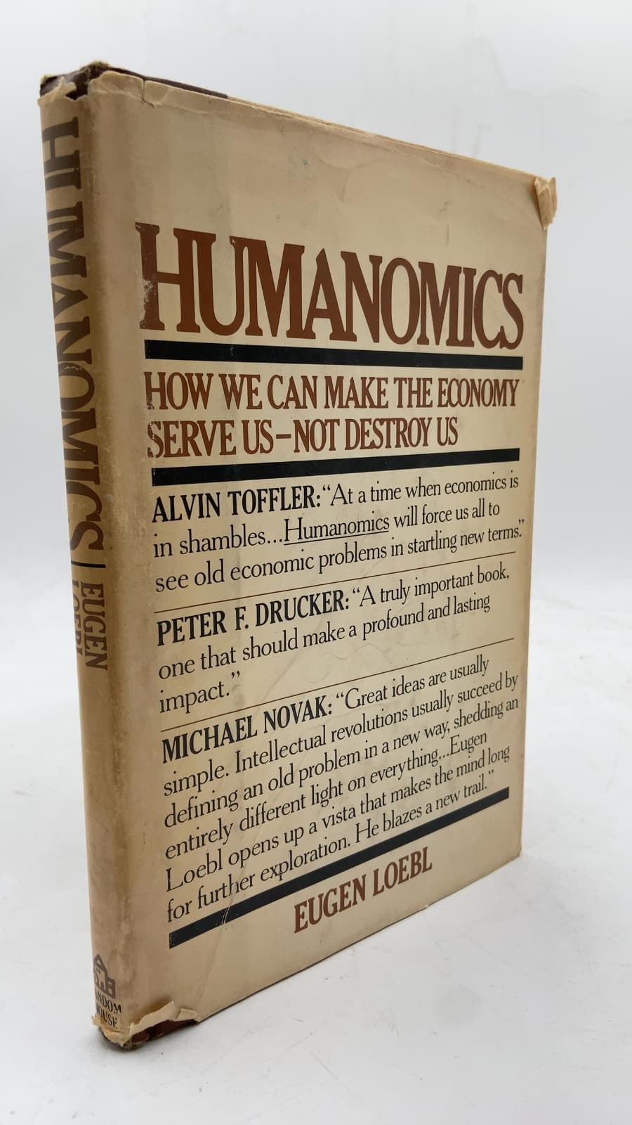Humanomics: How We Can Make the Economy Serve Us—Not Destroy Us by Eugen Loebl - front cover