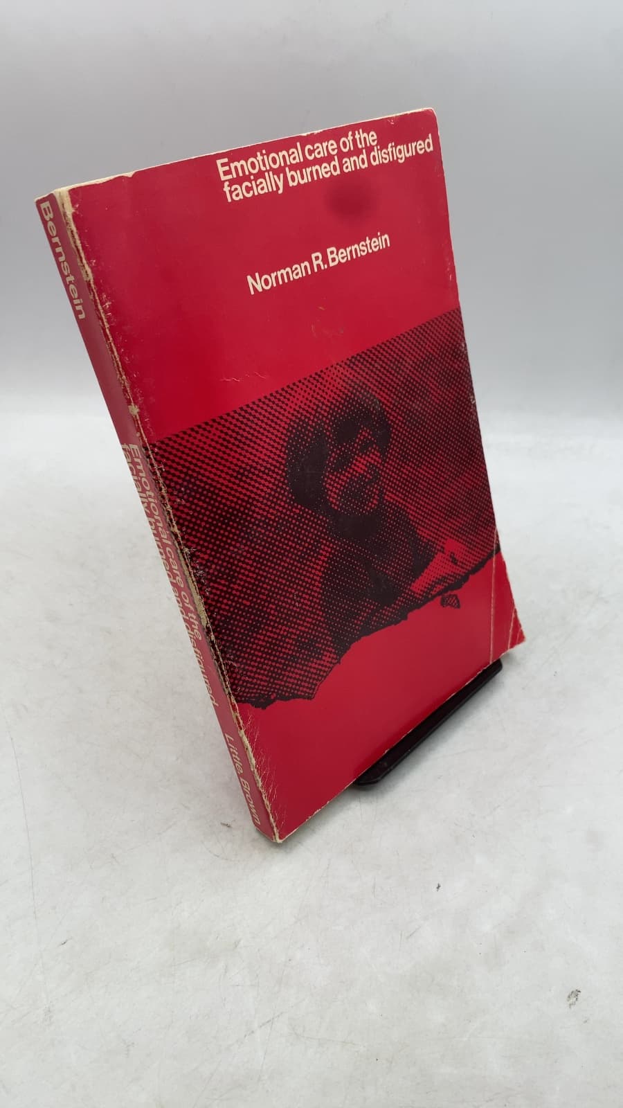 Emotional Care of the Facially Burned and Disfigured by Norman R. Bernstein, M.D. - front cover