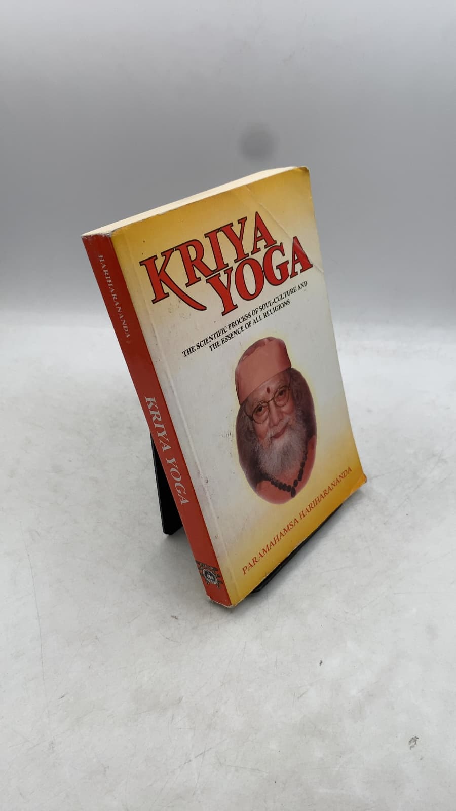 Kriya Yoga: The Scientific Process of Soul Culture and the Essence of All Religions by Paramahamsa Hariharananda - front cover