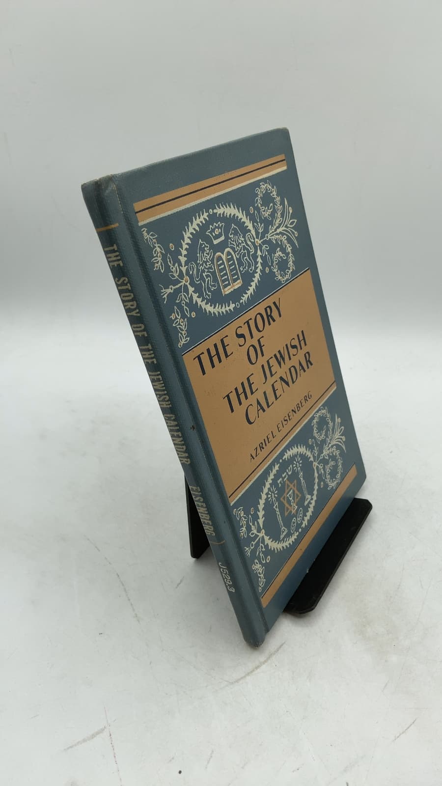 The Story of the Jewish Calendar by Azriel Eisenberg - front cover