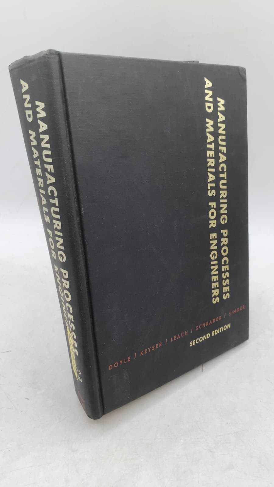 Manufacturing Processes and Materials for Engineers by Lawrence E. Doyle - front cover