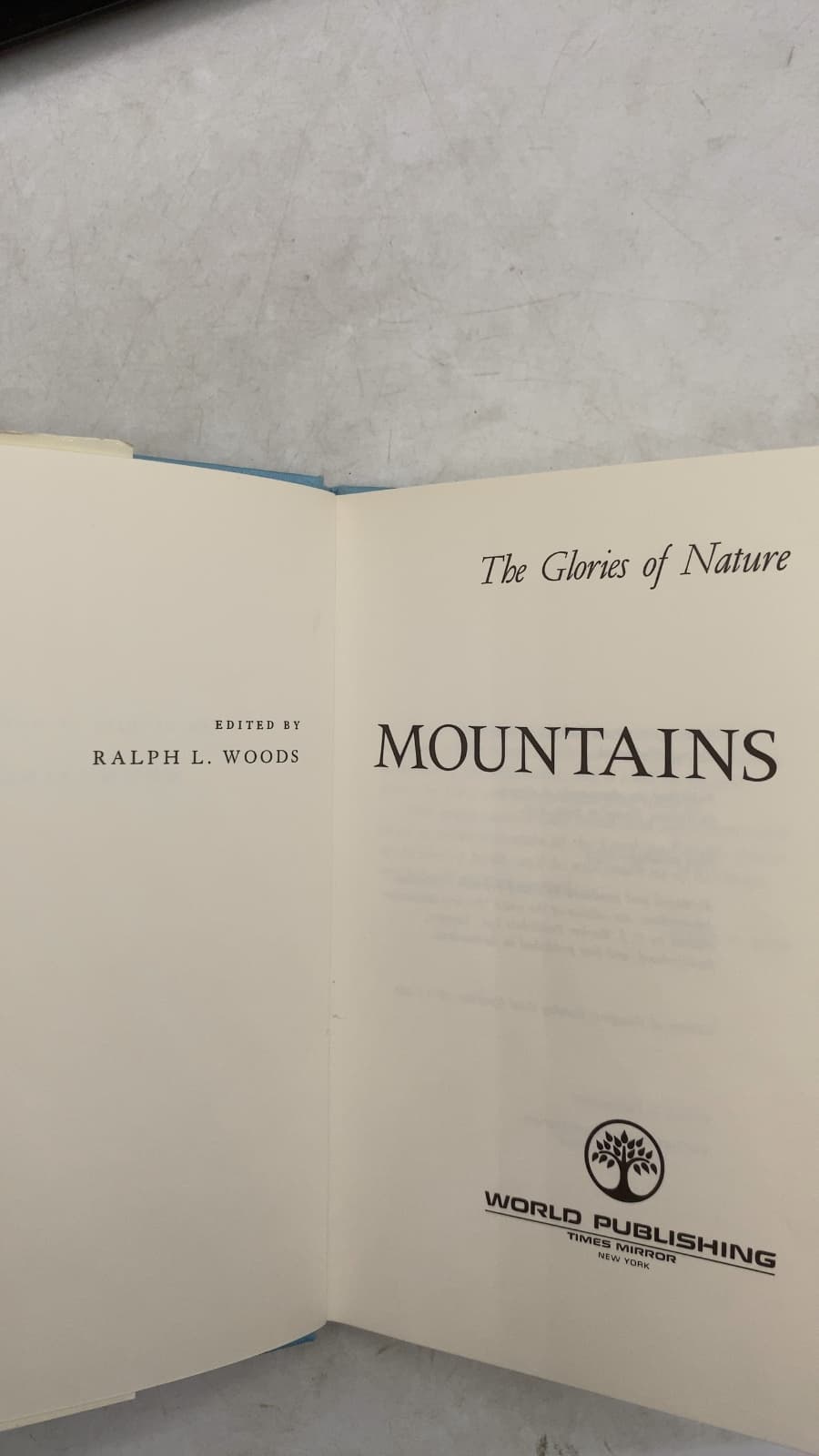 The Glories of Nature: Mountains by Edited by Ralph L. Woods - title page
