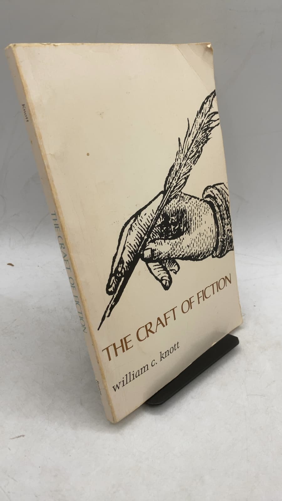 THE Craft OF Fiction by william c. knott - front cover