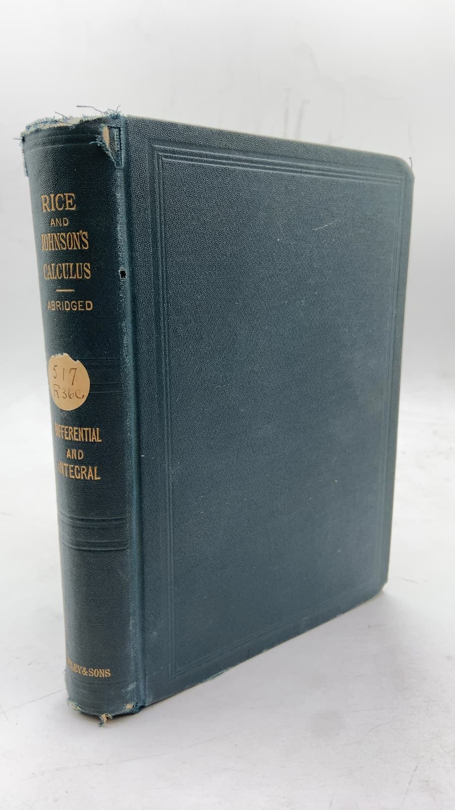 An Elementary Treatise on the Differential Calculus Founded on the Method of Rates or Fluxions by Robert Minot Rice and William Woolsey Johnson - front cover