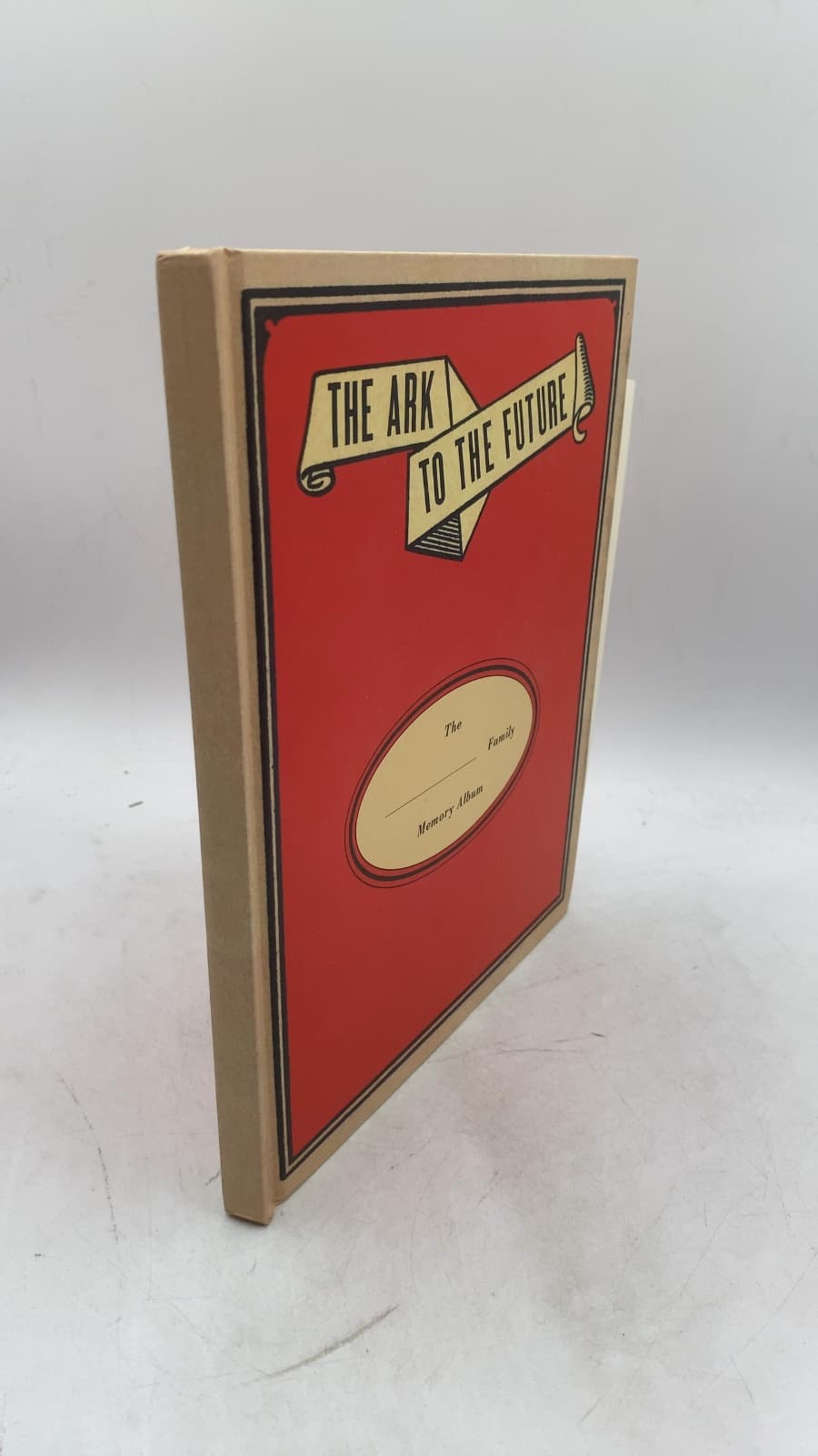 The Ark to the Future: The Family Memory Album - front cover