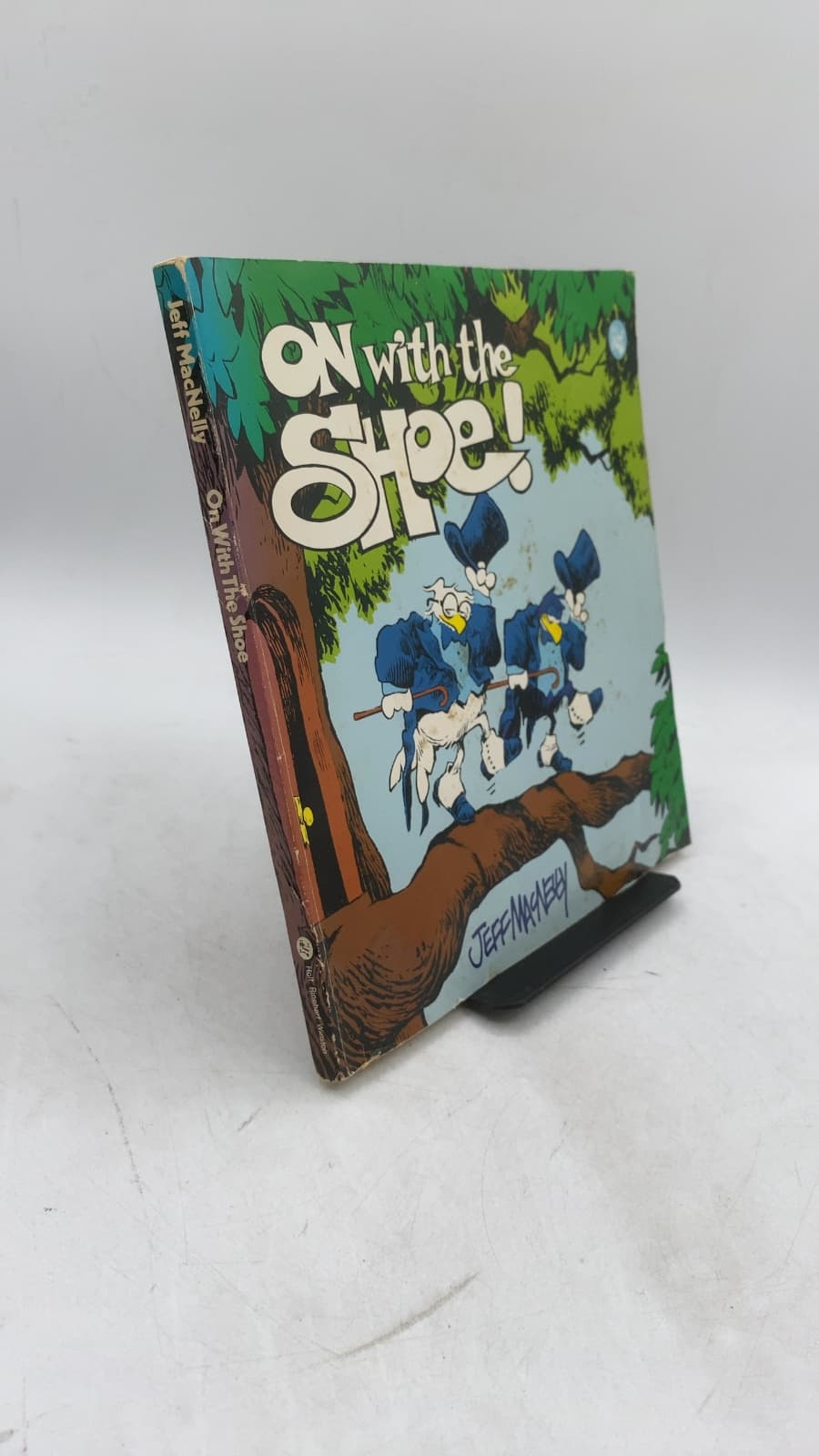 On with the Shoe! by Jeff MacNelly - front cover