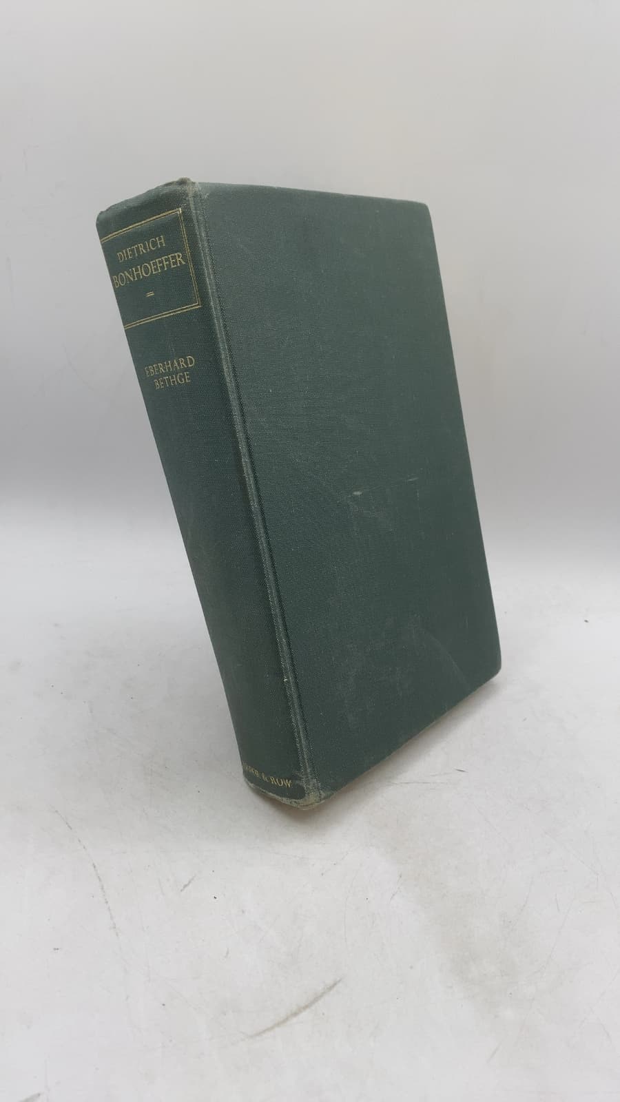 Dietrich Bonhoeffer: Man of Vision · Man of Courage by Eberhard Bethge - front cover
