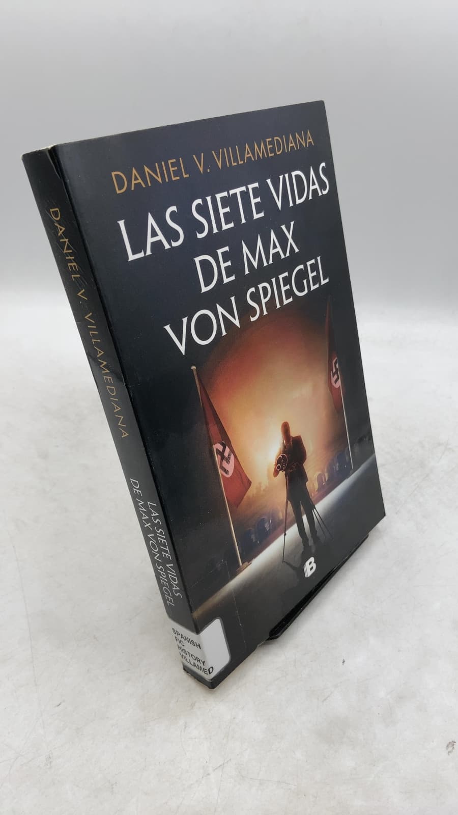 Las siete vidas de Max von Spiegel by Daniel V. Villamediana - front cover
