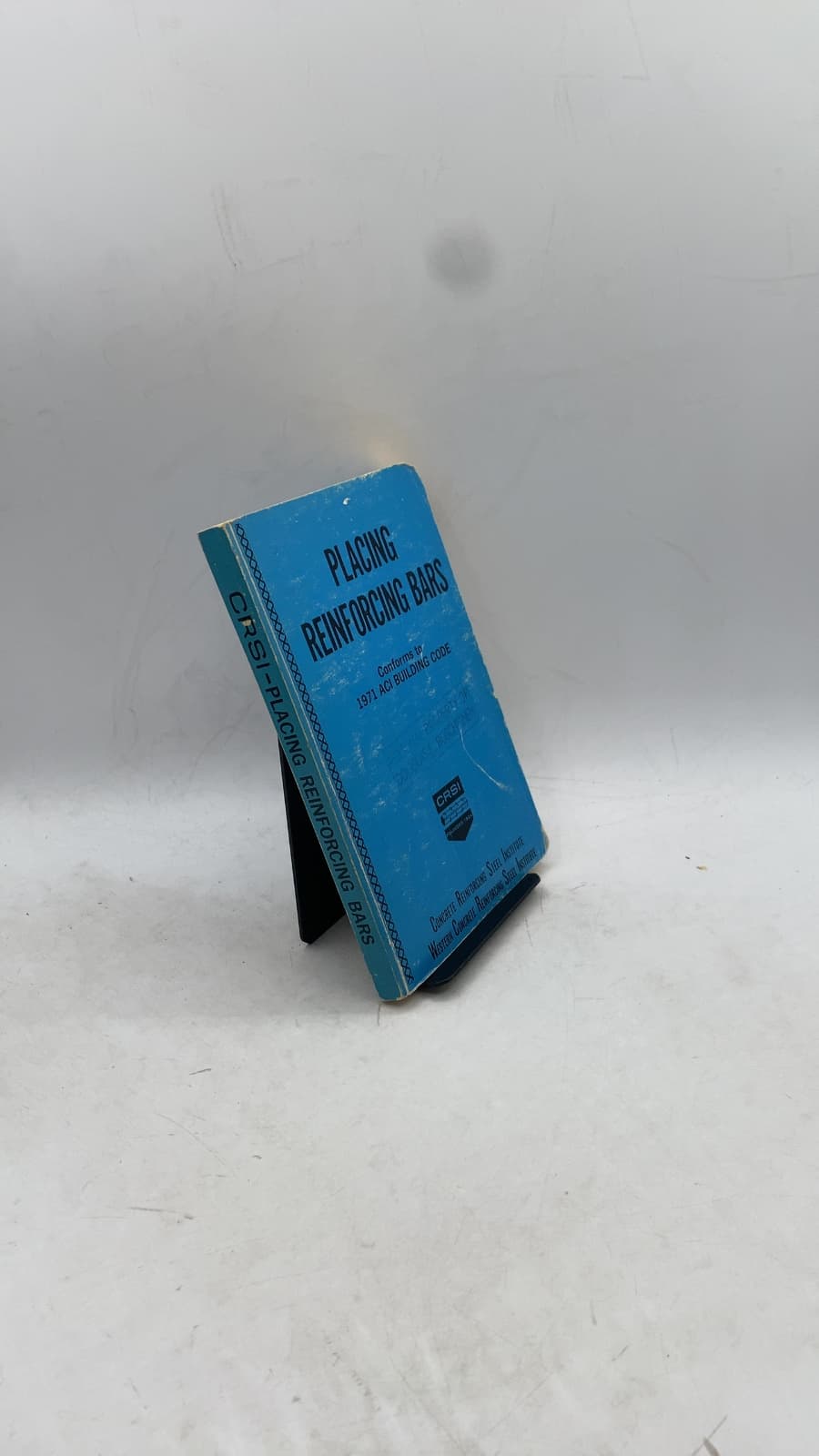 Placing Reinforcing Bars by CRSI Committee on Engineering Practice - front cover