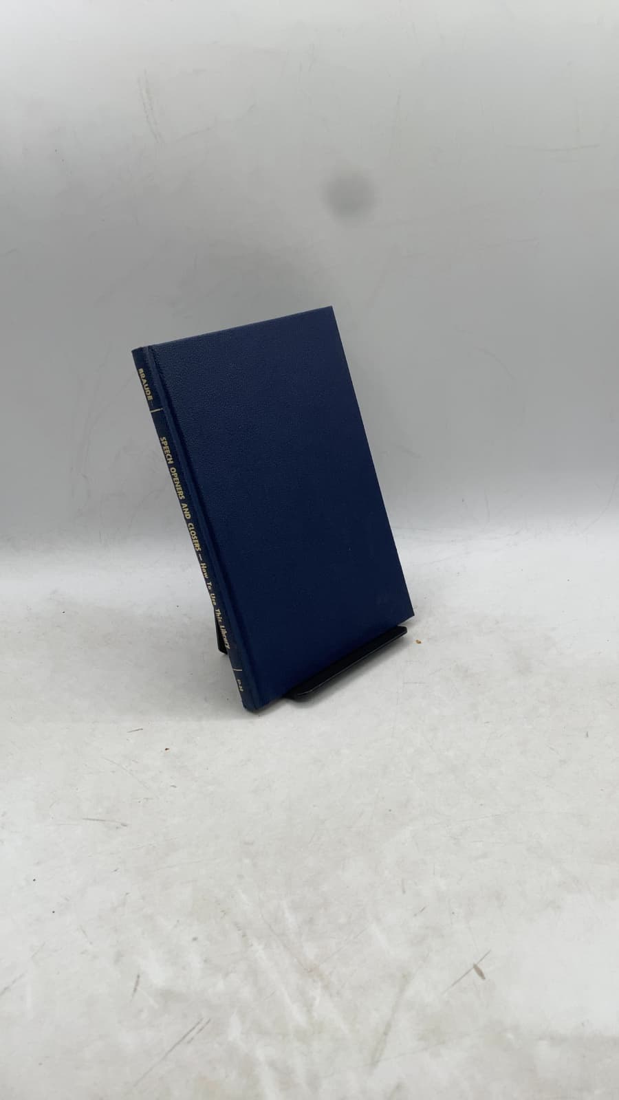 Complete Speaker's and Toastmaster's Library: Speech Openers and Closers by Jacob M. Braude - front cover