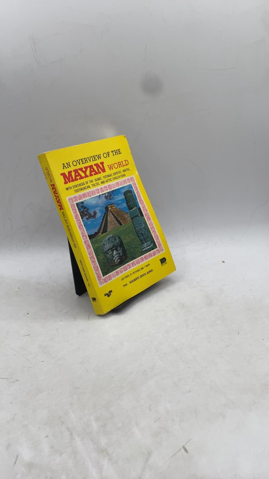 An Overview of the Mayan World by Profr. Gualberto Zapata Alonzo - front cover