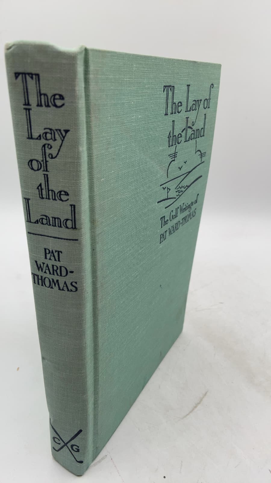 The Lay of the Land: A Collection of the Golf Writings of Pat Ward-Thomas by Pat Ward-Thomas - front cover