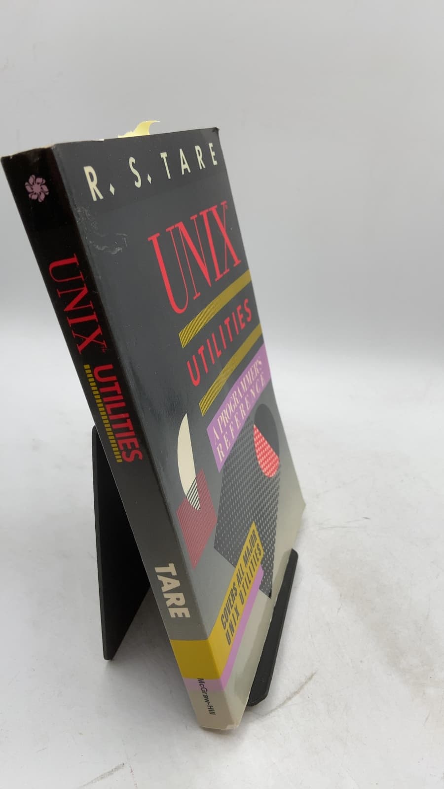 UNIX Utilities: A Programmer's Reference by Ramkrishna S. Tare - front cover