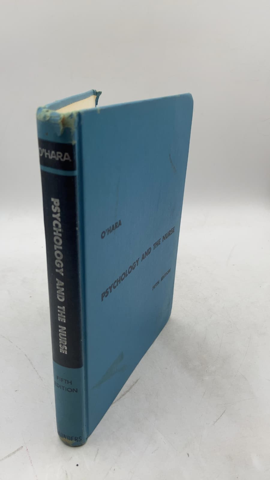 Psychology and the Nurse by Frank J. O'Hara, C.S.C., Ph.D. - front cover