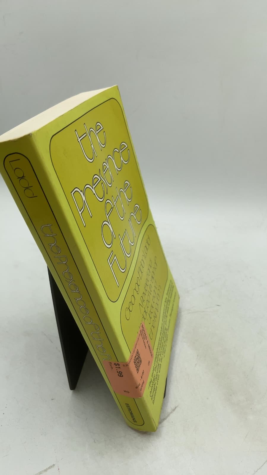 The Presence of the Future: The Eschatology of Biblical Realism by George Eldon Ladd - front cover