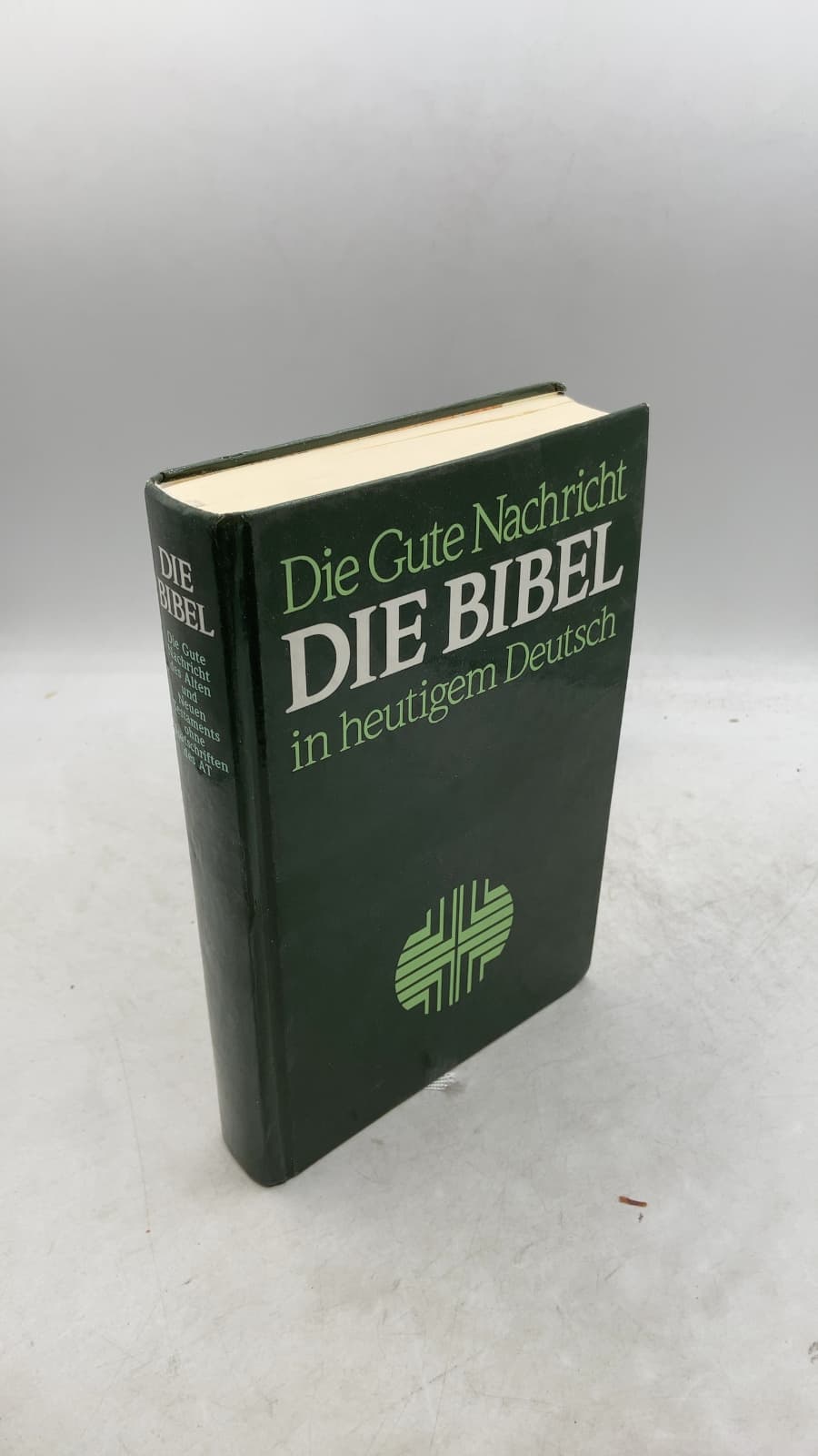 Die Bibel in heutigem Deutsch: Die Gute Nachricht des Alten und Neuen Testaments - front cover