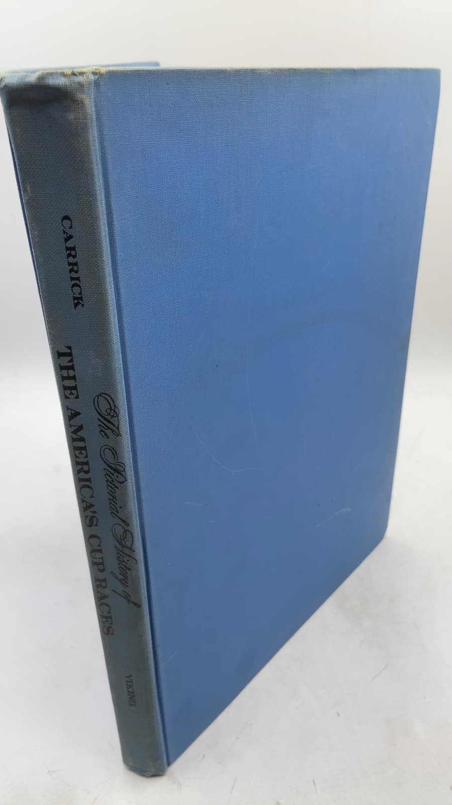 The Pictorial History of The America's Cup Races by Robert W. Carrick - front cover