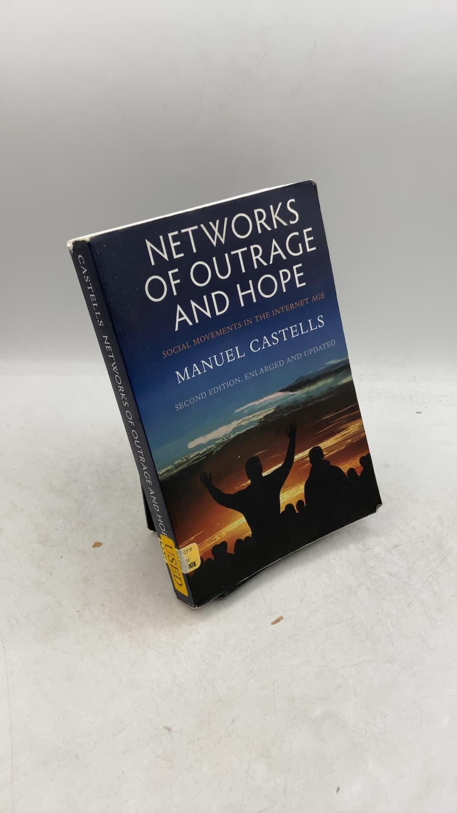 Networks of Outrage and Hope: Social Movements in the Internet Age by Manuel Castells - front cover