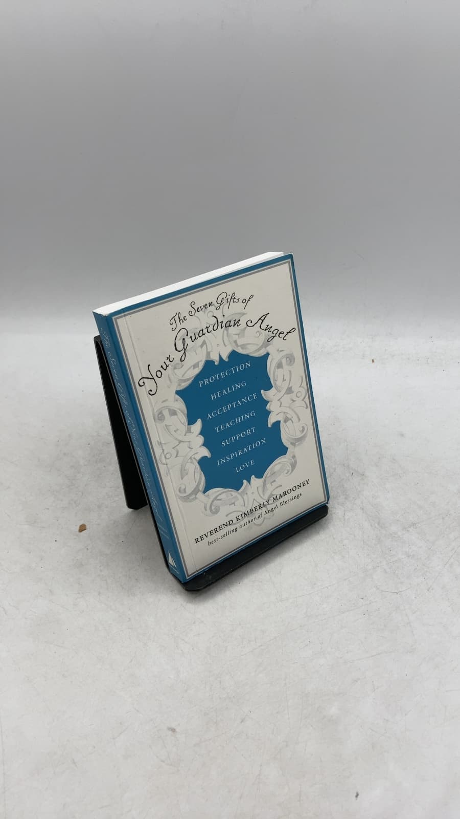 The Seven Gifts of Your Guardian Angel by Reverend Kimberly Marooney - front cover