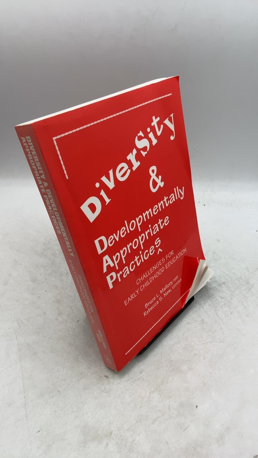 Diversity and Developmentally Appropriate Practices: Challenges for Early Childhood Education by Bruce L. Mallory and Rebecca S. New - front cover