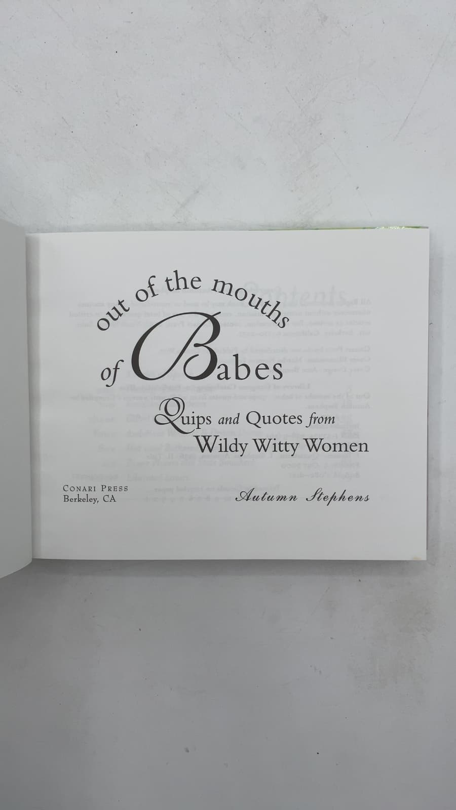 Out of the Mouths of Babes: Quips and Quotes from Wildly Witty Women by Autumn Stephens - title page