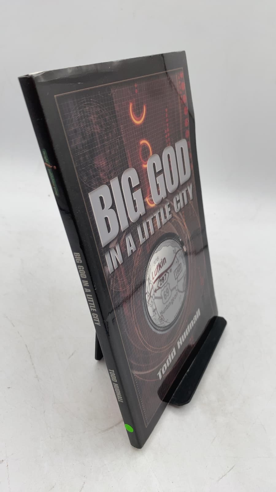 BIG GOD IN A Little City by Todd Hudnall - front cover