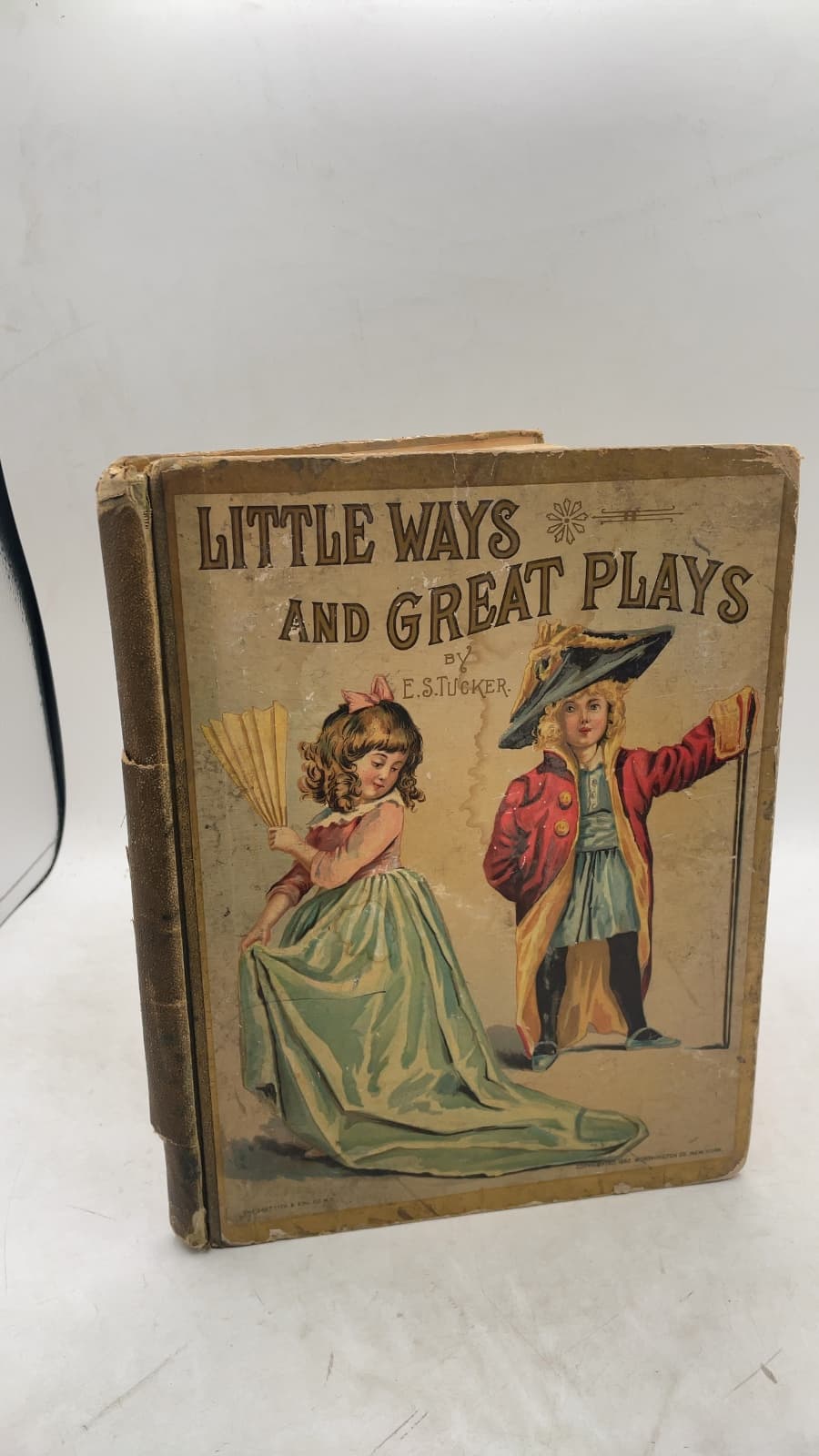 Little Ways and Great Plays by Elizabeth S. Tucker - front cover