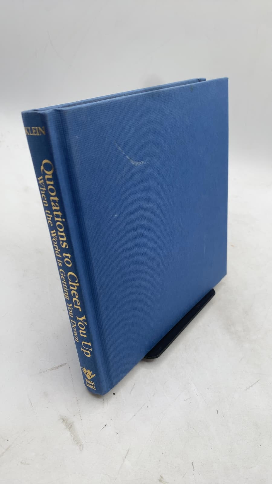 Quotations to Cheer You Up When the World is Getting You Down by Allen Klein - front cover