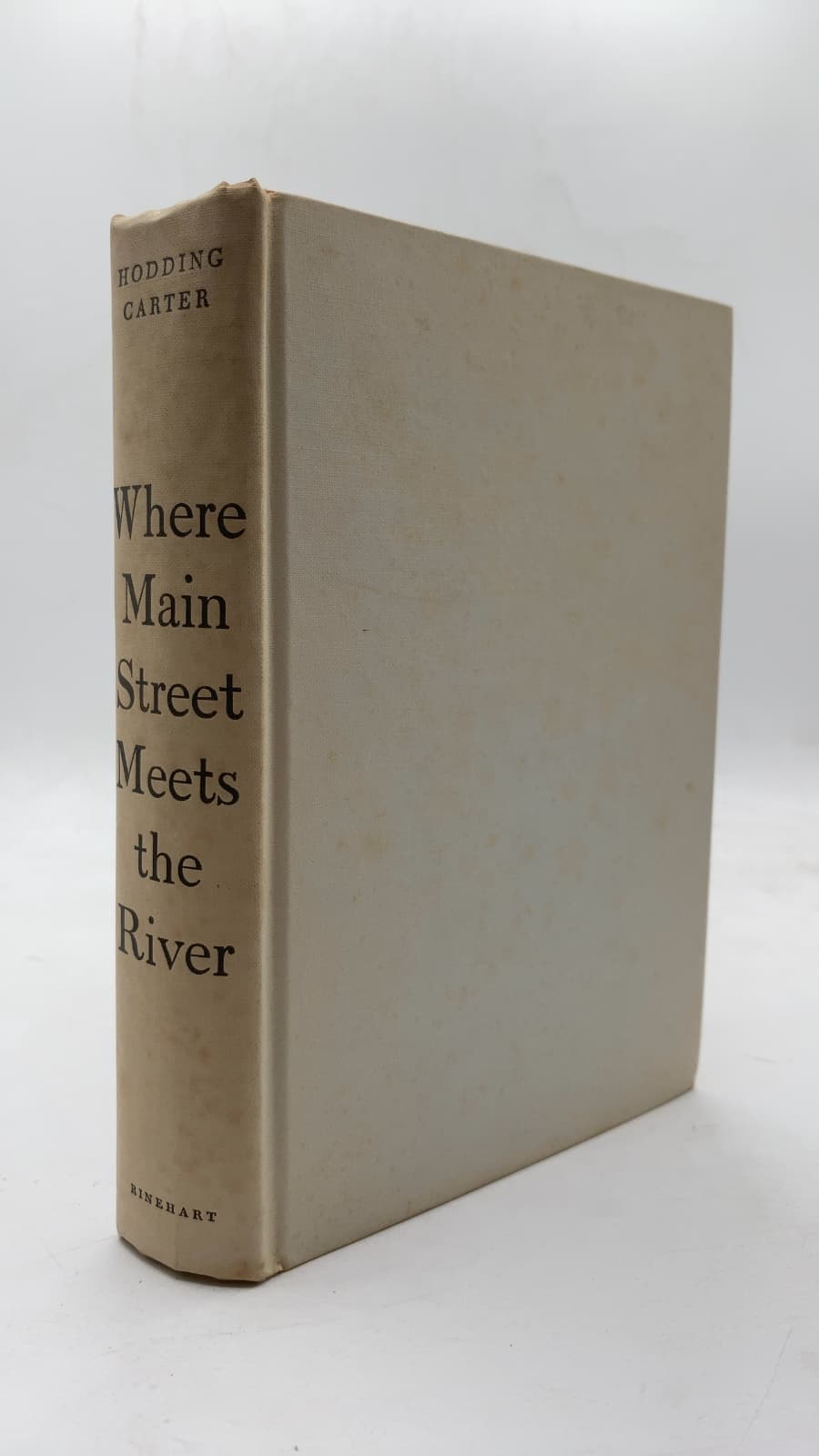 Where Main Street Meets the River by Hodding Carter - front cover