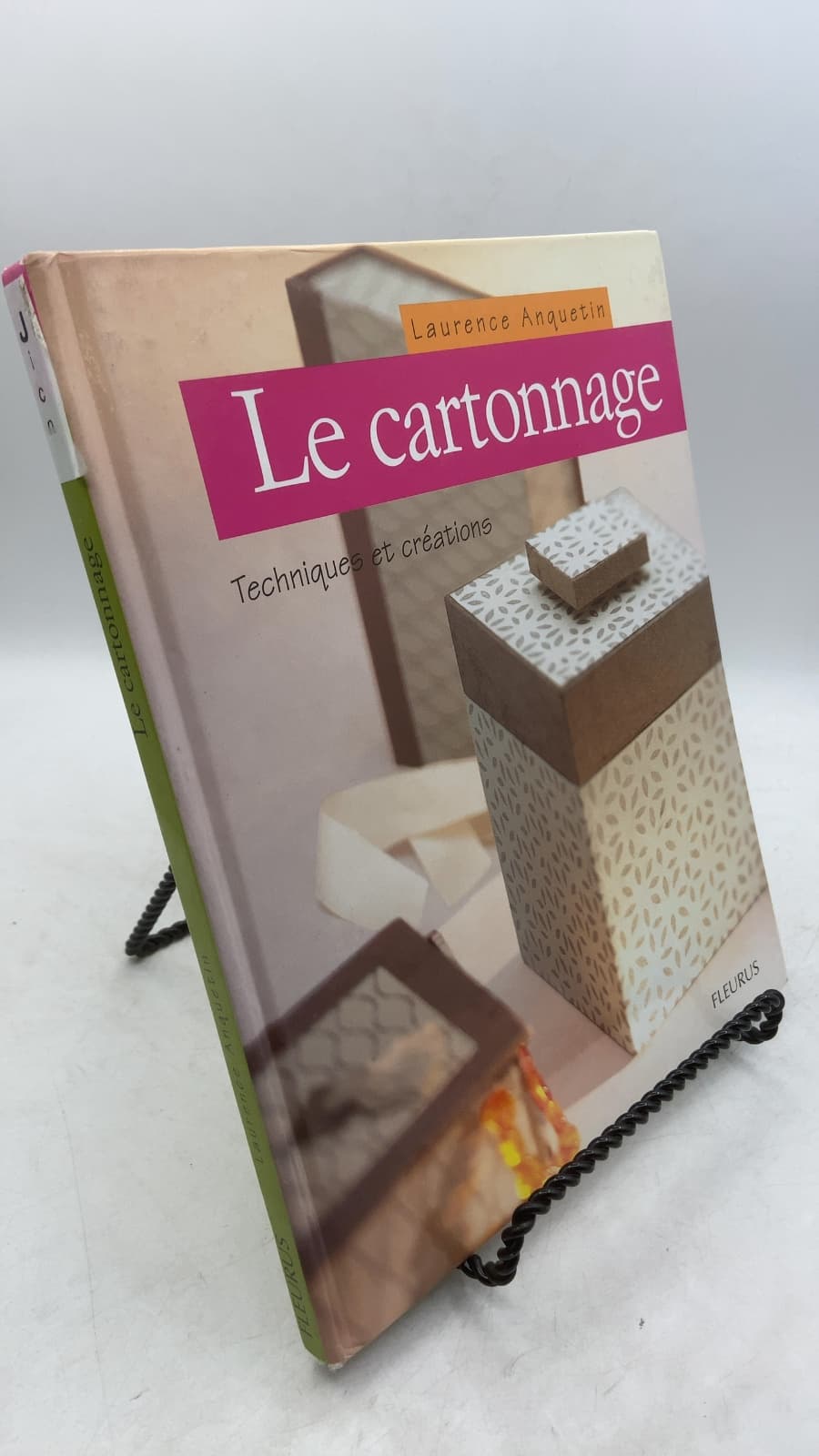 Le cartonnage: Techniques et créations by Laurence Anquetin - front cover