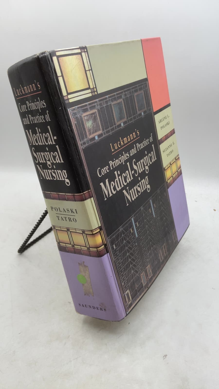 Luckmann's Core Principles and Practice of Medical-Surgical Nursing by Arlene L. Polaski, Suzanne E. Tatro - front cover