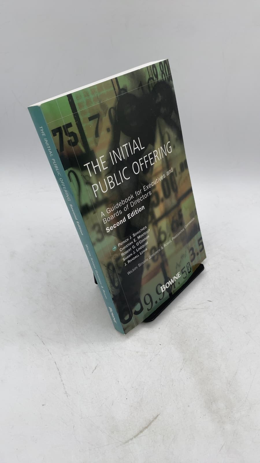 The Initial Public Offering: A Guidebook for Executives and Boards of Directors by Patrick J. Schultheis, Christian E. Montegut, Robert G. O'Connor, Shawn J. Lindquist, J. Randall Lewis - front cover