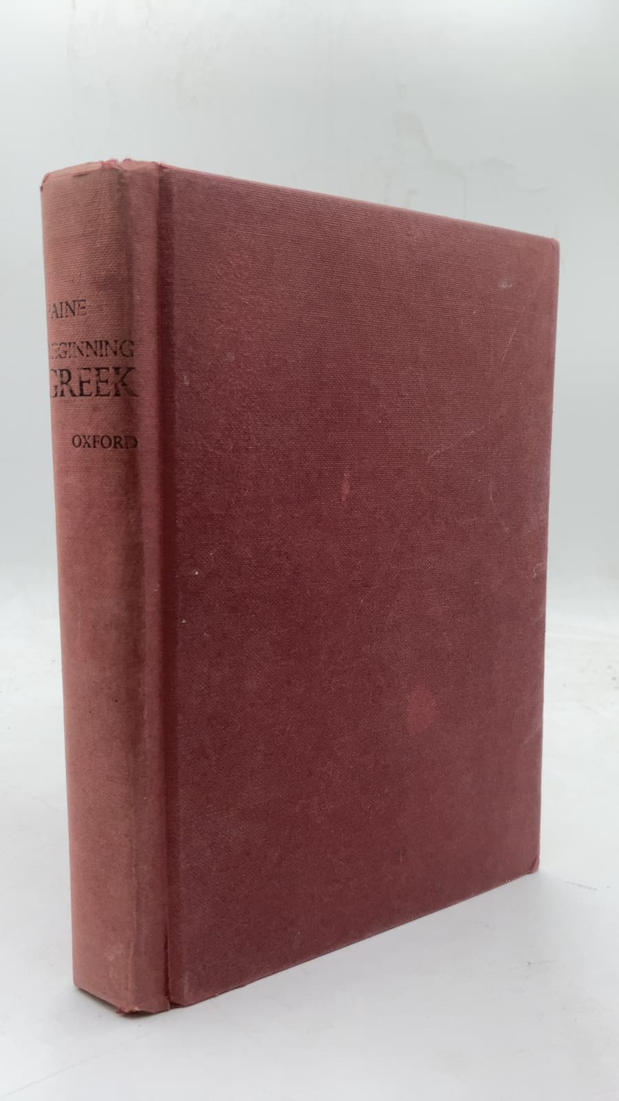 Beginning Greek: A Functional Approach by Stephen W. Paine - front cover