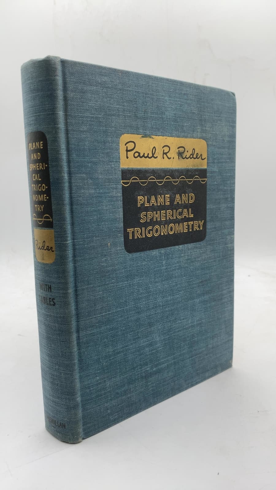 Plane and Spherical Trigonometry by Paul R. Rider, Ph.D. - front cover