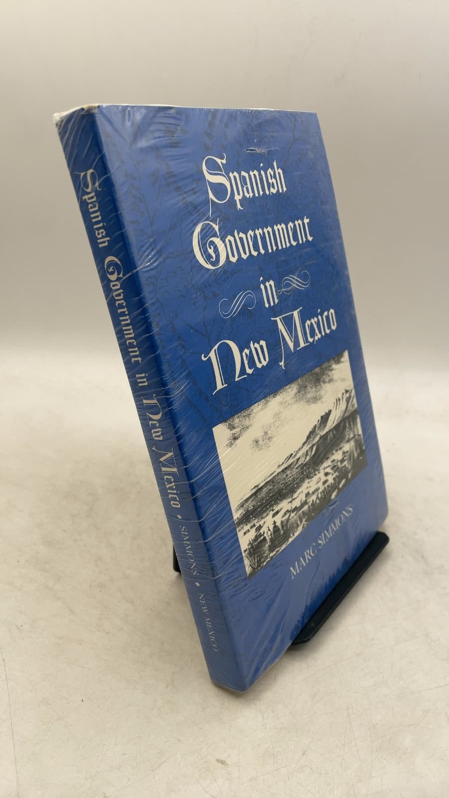 Spanish Government in New Mexico by Marc Simmons - front cover
